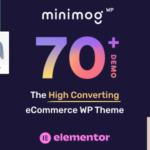 MinimogWP v3.4.9 – The High Converting eCommerce WordPress Theme